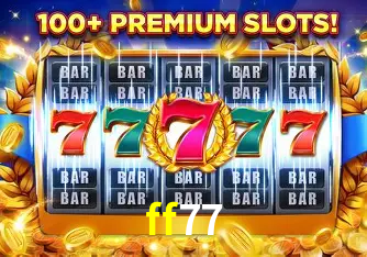 Jogos de Slot ff77
